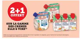 Hyper U ELLE & VIRE Sur la gamme des cremes offre