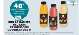 Hyper U Sur la gamme nectars et boissons gourmandes u offre