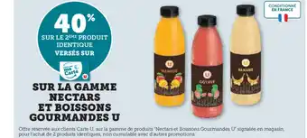 Hyper U Sur la gamme nectars et boissons gourmandes u offre