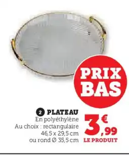 Hyper U Plateau offre