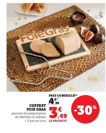 Hyper U Coffret foie gras offre