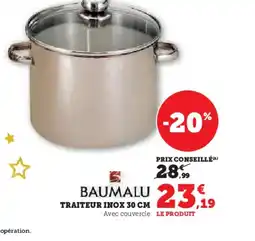 Hyper U BAUMALU Traiteur inox offre