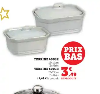 Hyper U Terrine offre