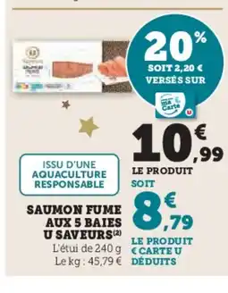 Hyper U Saumon fume aux 5 baies u saveurs offre