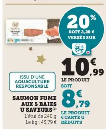 Hyper U Saumon fume aux 5 baies u saveurs offre