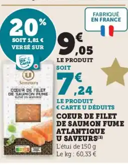 Hyper U Coeur de filet de saumon fume atlantique u saveurs offre