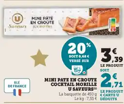 Hyper U Mini pate en croute cocktail morille u saveurs offre