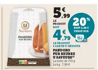 Hyper U Pandoro pur beurre u saveurs offre