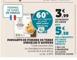 Hyper U Fondants de pommes de terre au choix surgeles u saveurs offre