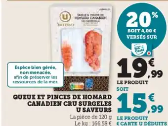 Hyper U Queue et pinces de homard canadien cru surgeles offre