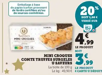 Hyper U Mini croques comte truffes surgeles u saveurs offre