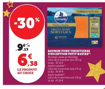 Hyper U PETIT NAVIRE Saumon fume territoires d'exception offre