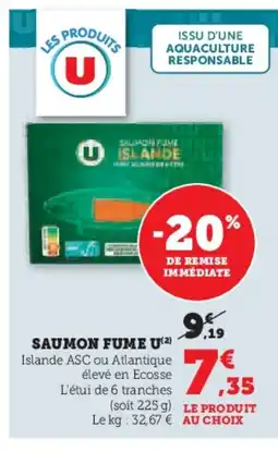 Hyper U Saumon fume u offre