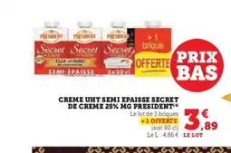 Hyper U PRESIDENT Creme uht semi epaisse secret de creme 25% mg offre