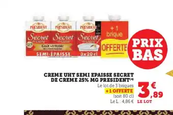 Hyper U PRESIDENT Creme uht semi epaisse secret de creme 25% mg offre