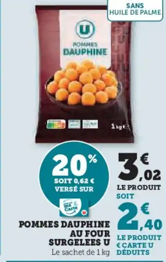 Hyper U Pommes dauphine au four surgelees u offre