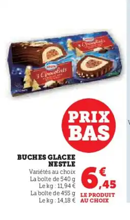 Hyper U Buches glacee nestle offre