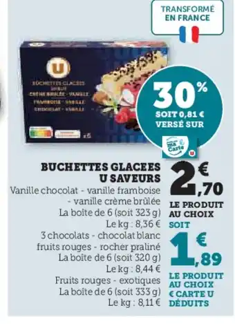 Hyper U Buchettes glacees u saveurs offre