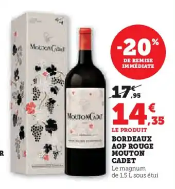 Hyper U MOUTON CADET Bordeaux aop rouge offre