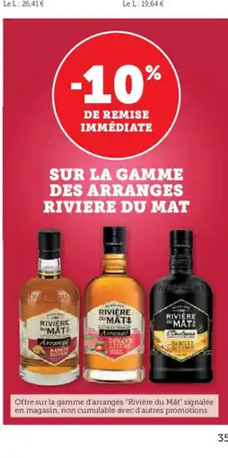 Hyper U RIVIERE DU MAT Sur la gamme des arranges offre