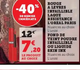 Hyper U L'OREAL PARIS Rouge a levres infaillible laque resistance offre