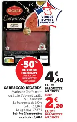 Hyper U BIGARD Carpaccio offre