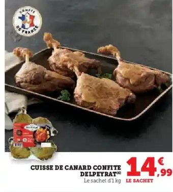 Hyper U DELPEYRAT Cuisse de canard confite offre