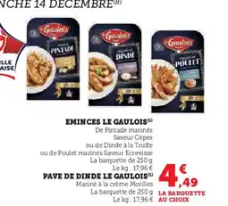 Hyper U LE GAULOIS Eminces offre