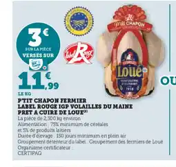 Hyper U LOUE P'tit chapon fermier label rouge igp volailles du maine pret a cuire offre