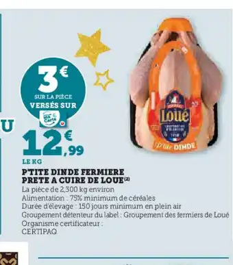 Hyper U LOUE P'tite dinde fermiere prete a cuire offre