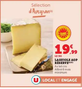 Hyper U Laguiole aop réserve offre