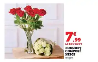 Hyper U Bouquet composé neige offre