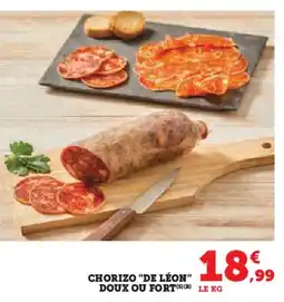 Hyper U Chorizo de léon doux ou fort offre