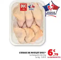 Hyper U DUC Cuisse de poulet offre