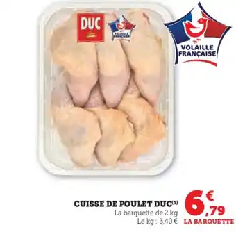 Hyper U DUC Cuisse de poulet offre