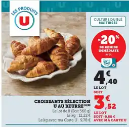 Hyper U Croissants sélection u au beurre offre
