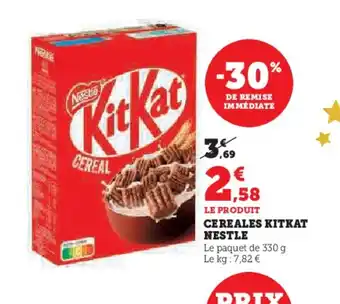 Hyper U Cereales kitkat nestle offre