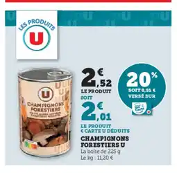 Hyper U Champignons forestiers u offre