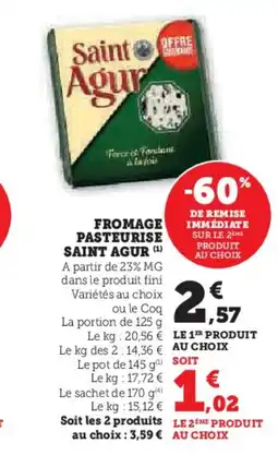 Hyper U SAINT AGUR Fromage pasteurise offre