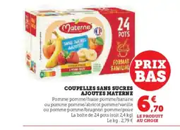 Hyper U MATERNE Coupelles sans sucres ajoutes offre