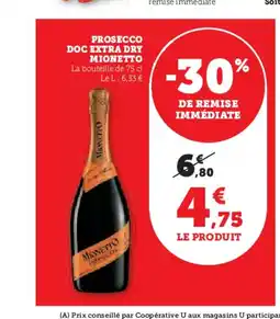 Hyper U MIONETTO Prosecco doc extra dry offre