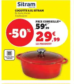 Hyper U SITRAM Cocotte offre