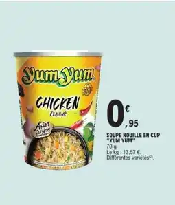 E.Leclerc Soupe Nouille en Cup 'Yum Yum' offre