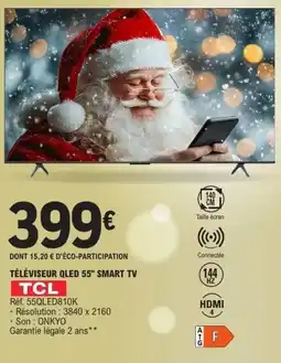E.Leclerc SAMSUNG Téléviseur 55" smart tv offre