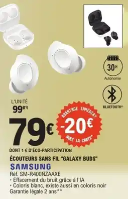 E.Leclerc SAMSUNG Écouteurs sans fil "galaxy buds" offre