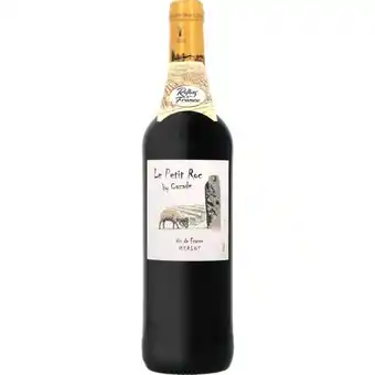 Carrefour Le petit roc by cazade reflets de france vin de france offre