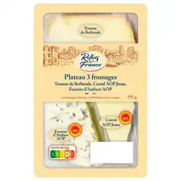 Carrefour Reflets de france plateau 3 fromages offre