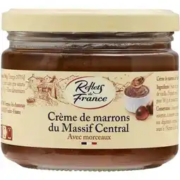 Carrefour Reflets de france crème de marrons offre