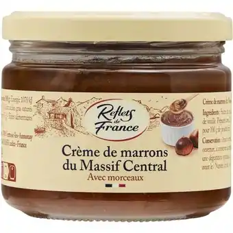 Carrefour Reflets de france crème de marrons offre