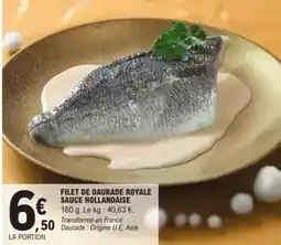 E.Leclerc Filet de daurade royale sauce hollandaise offre